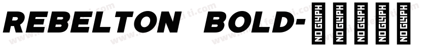 REBELTON Bold字体转换